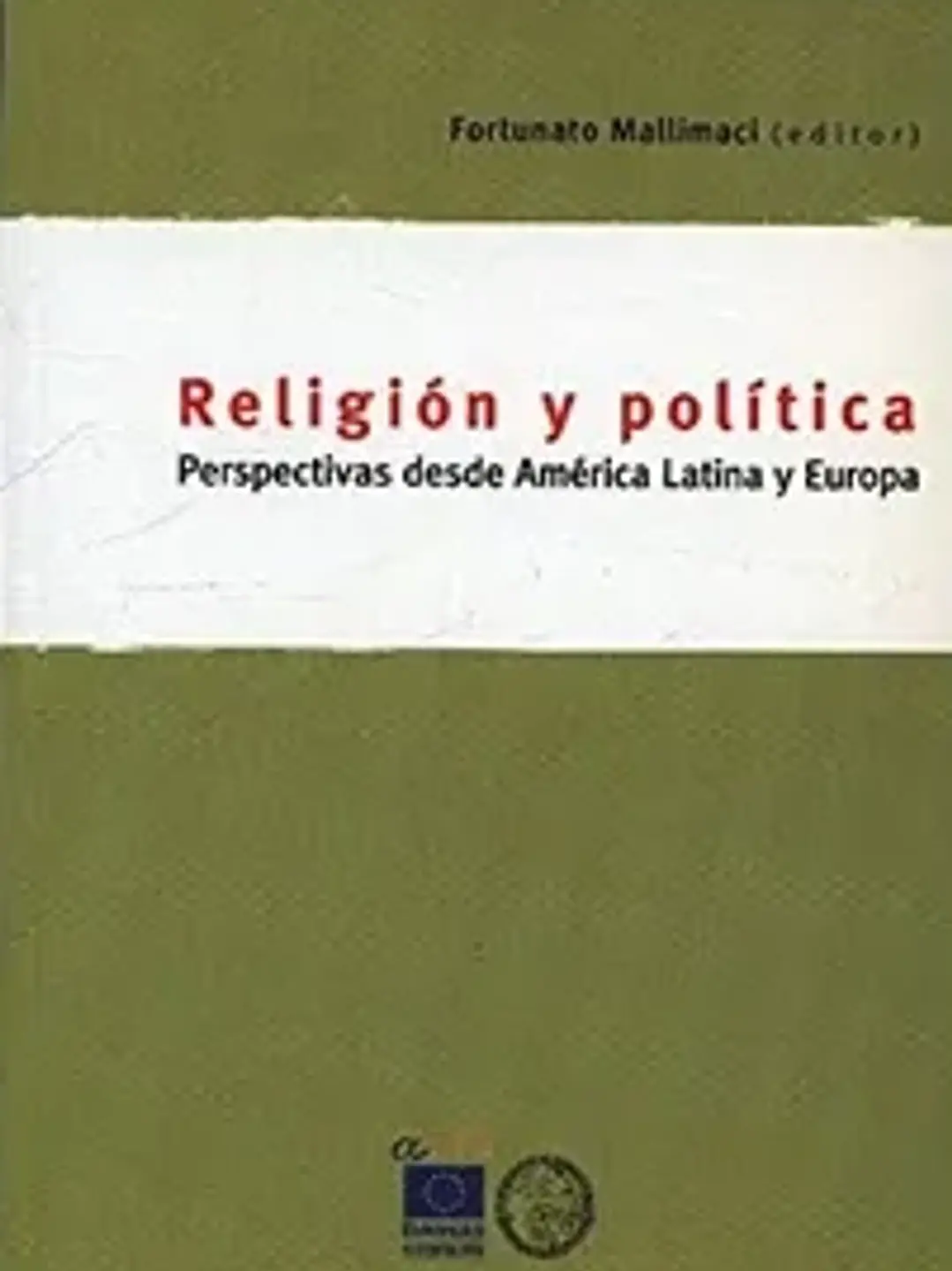 Religión y política. Perspectivas desde América Latina y Europa. 1