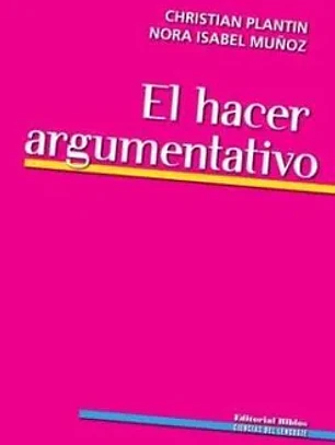 El hacer argumentativo