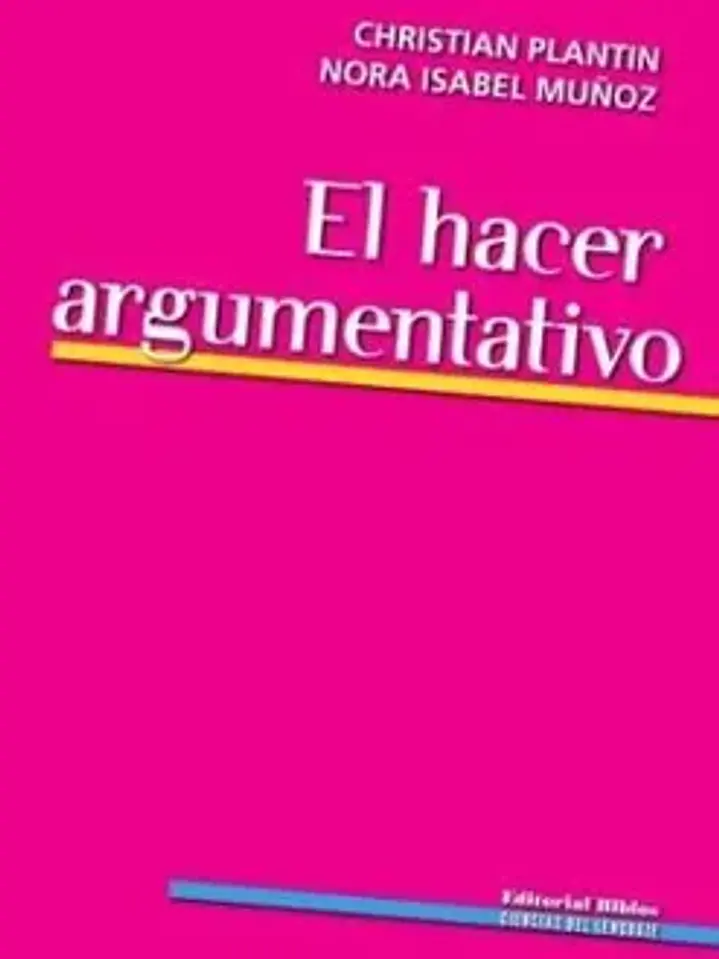 El hacer argumentativo 1