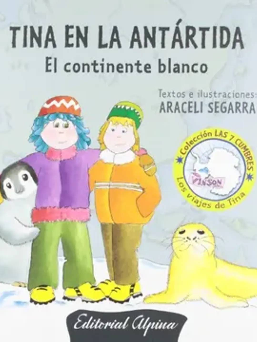 Tina en la Antártida: el continente blanco 1