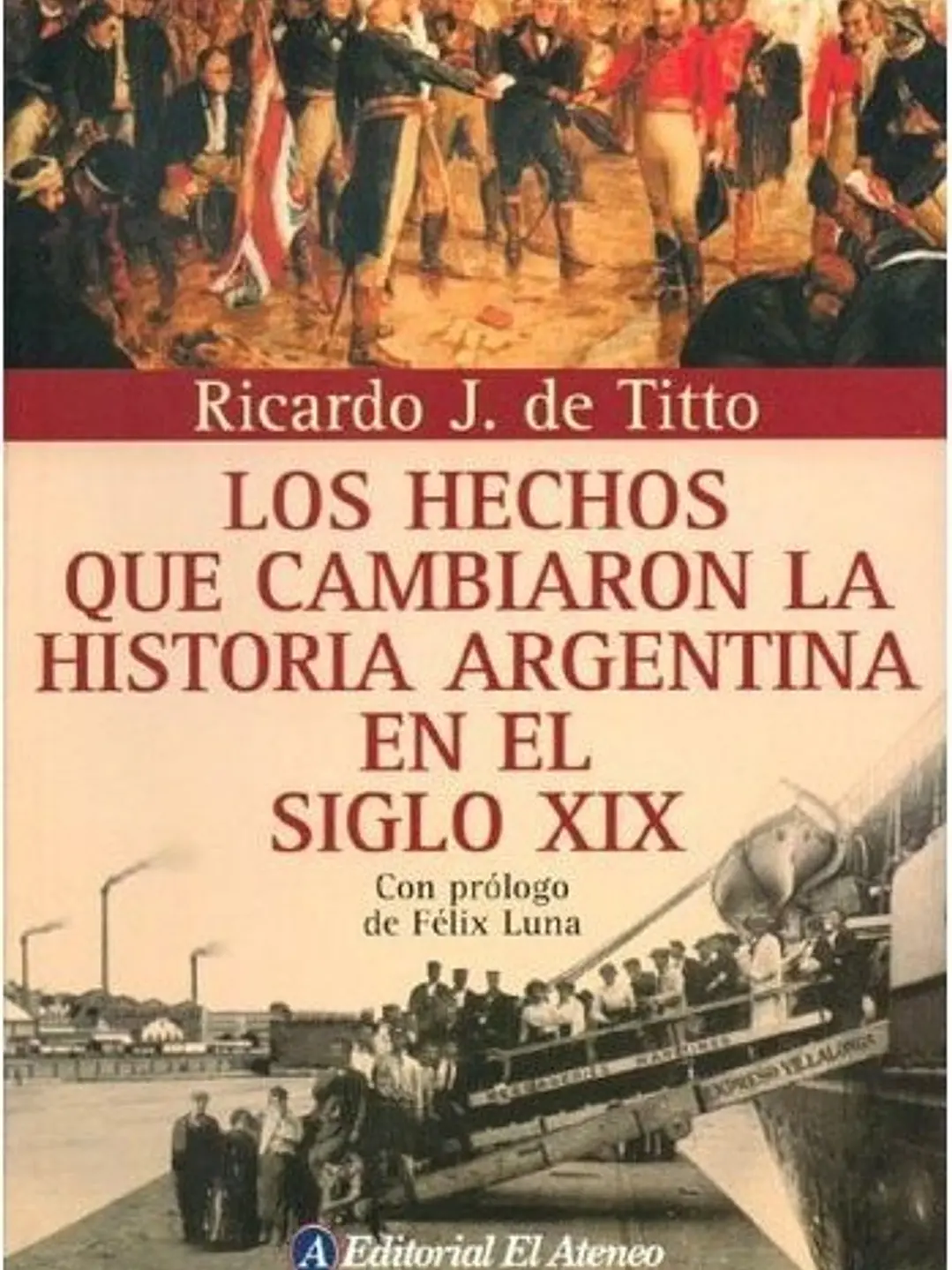 Hechos que cambiaron l/hist.arg.XIX 1