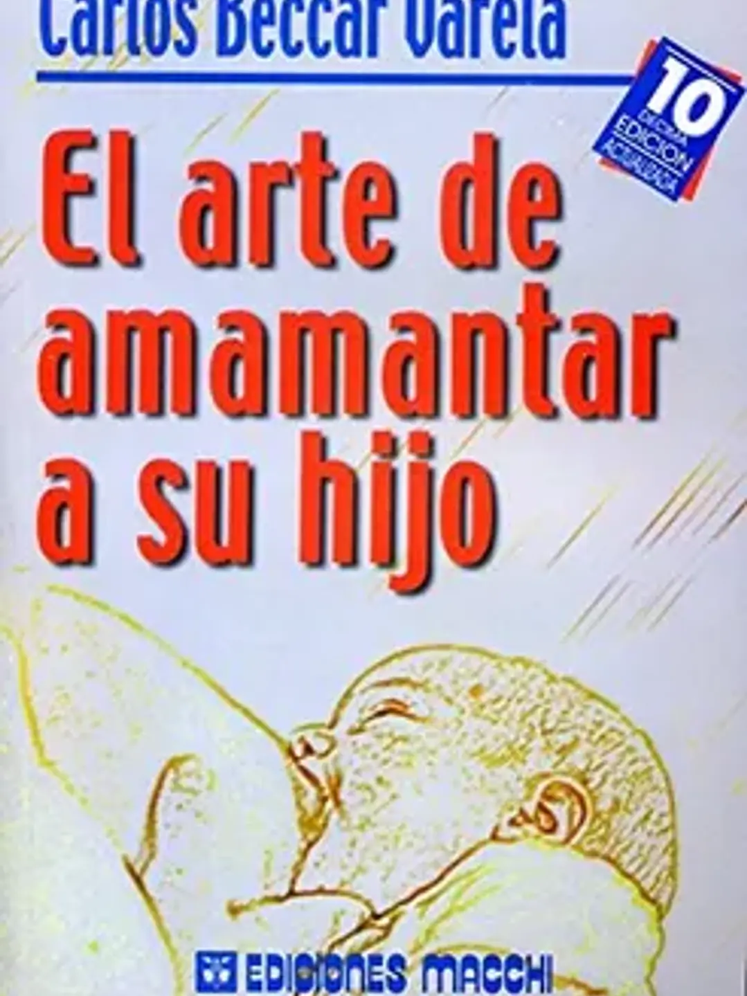Arte de amamantar a su hijo 1