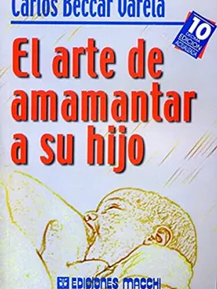 Arte de amamantar a su hijo