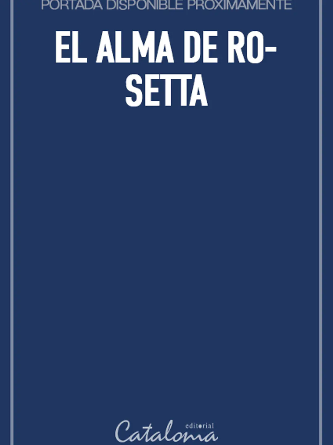 El alma de rosetta 1