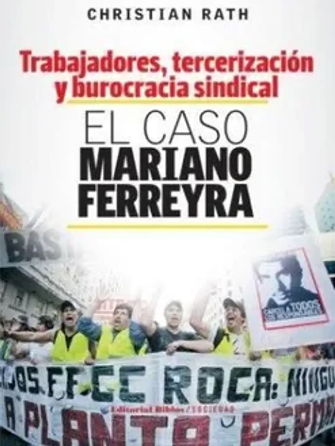 Trabajadores tercerizacion y burocra 1