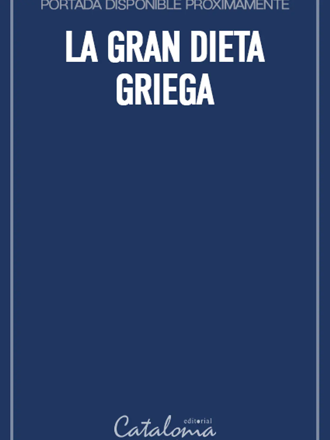 La gran dieta griega 1