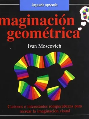 Imaginacion geometrica (jugando aprendo)