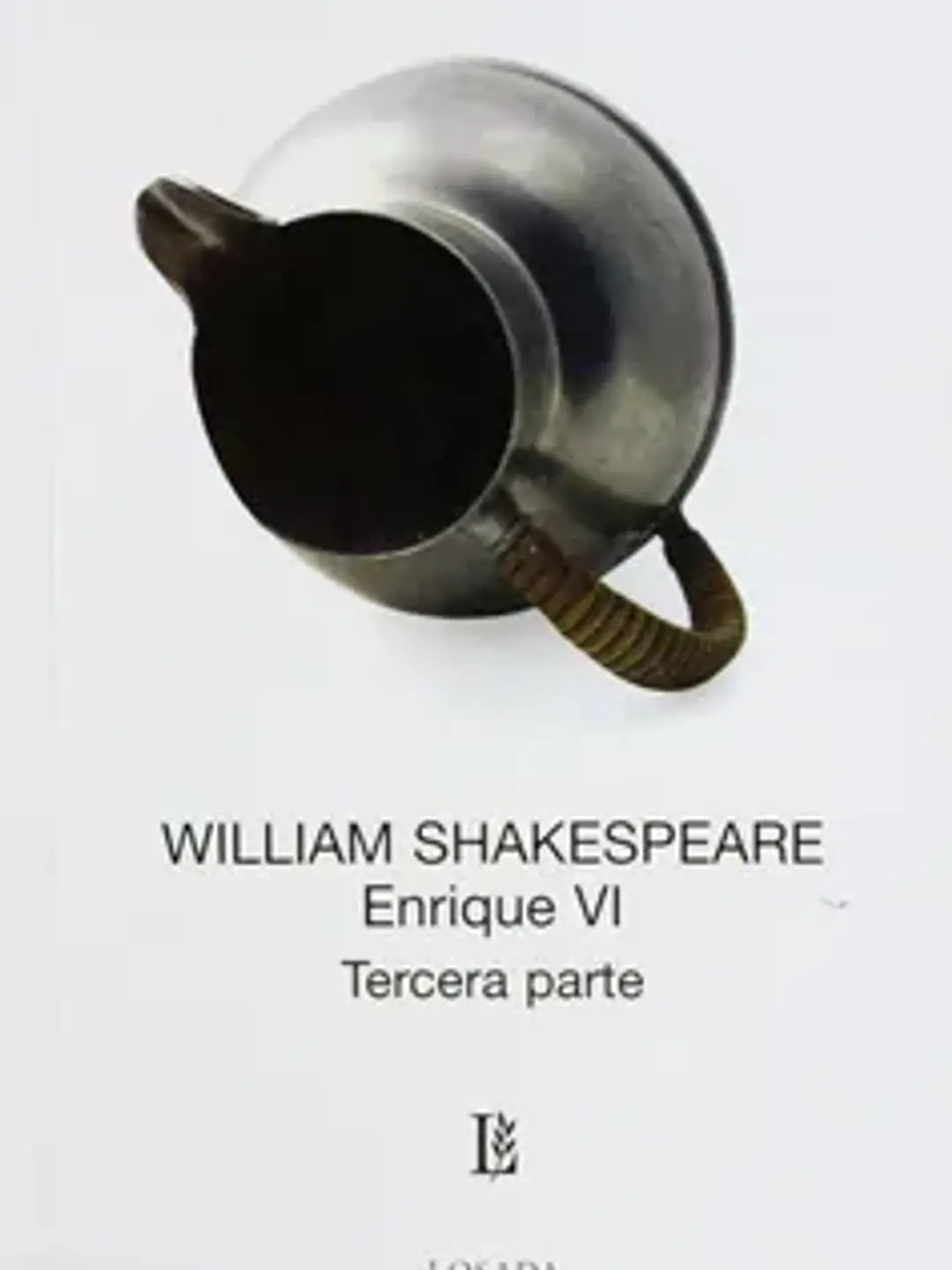 Enrique VI. Tercera parte 1