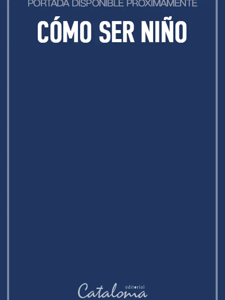 Cómo ser niño 1