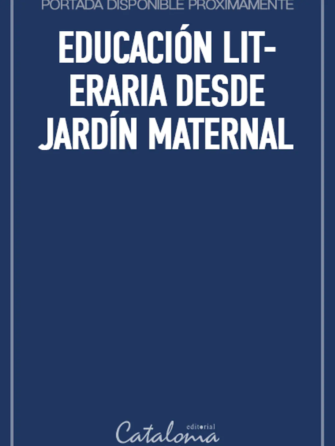Educación literaria desde jardín maternal 1