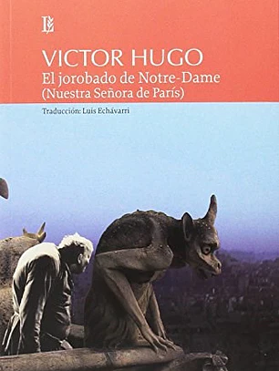 Jorobado de Notre Dame, el. Nuestra señ