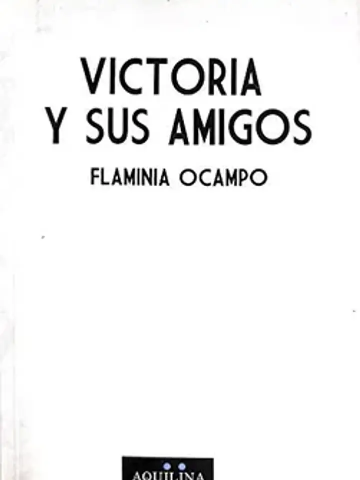 Victoria y sus amigos 1