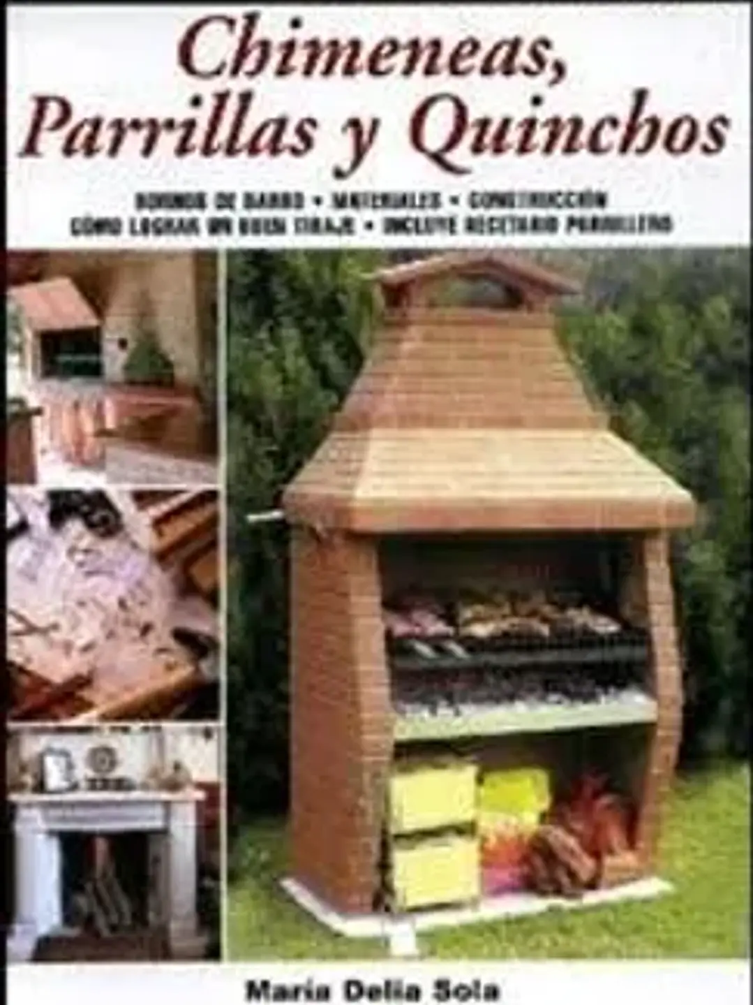 Chimeneas parrillas y quinchos c/rec 1