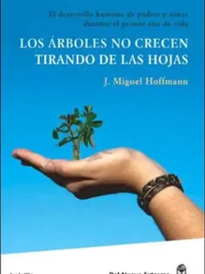 Los árboles no crecen tirando de las hojas 1