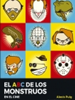 El abc de los monstruos en el cine
