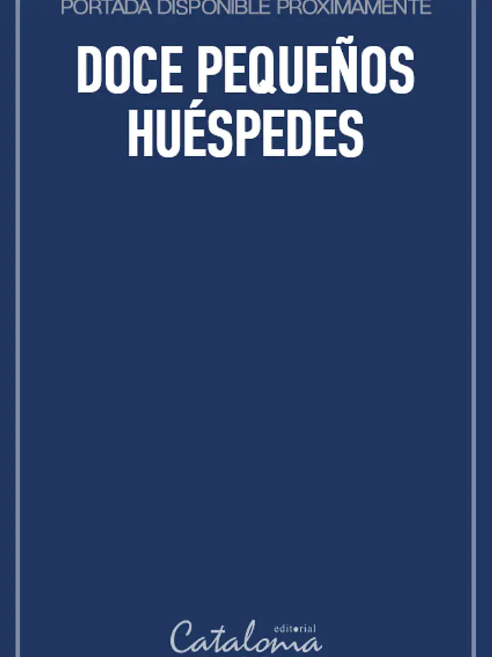Doce pequeños huéspedes 1