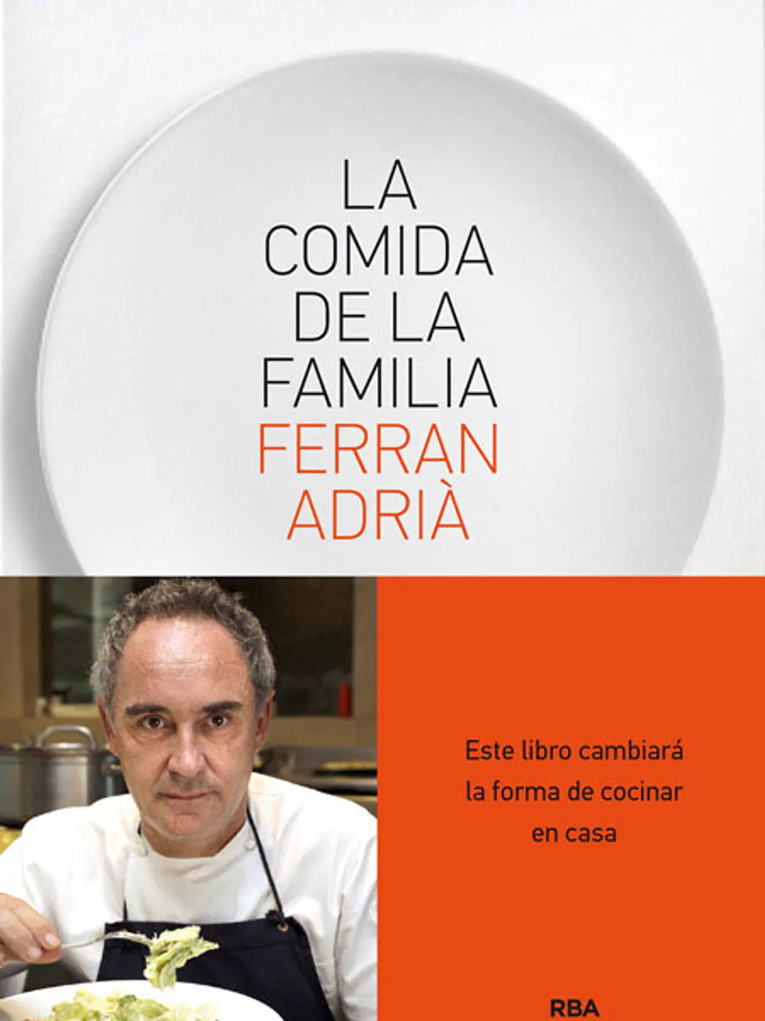 Comida de la familia, la (rustica) 1