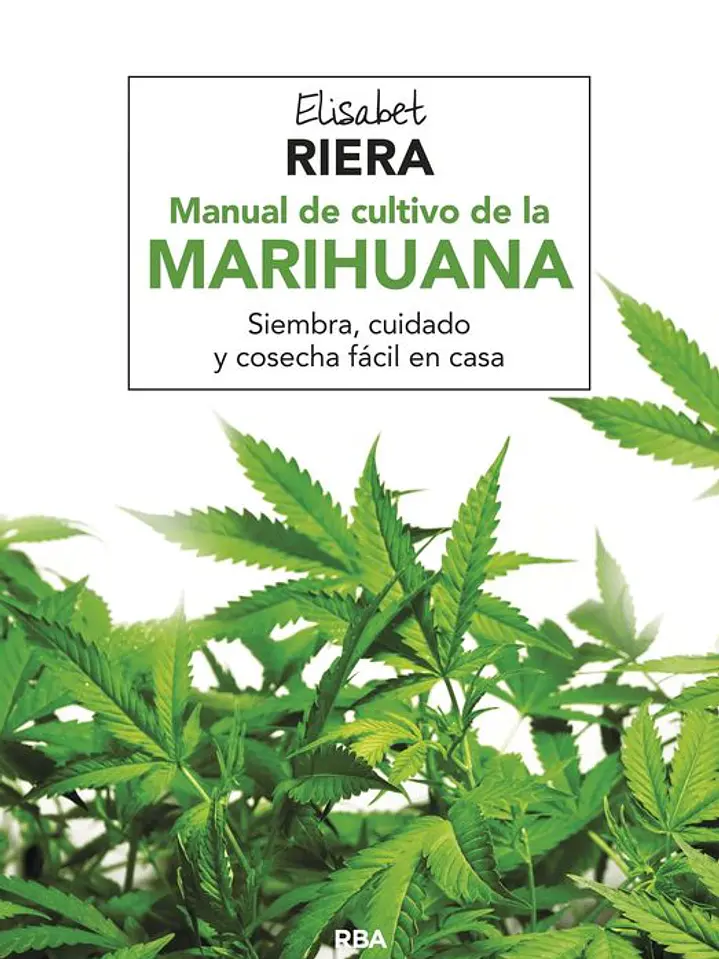 Manual de cultivo de la marihuana 1