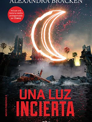 Una luz incierta, mentes poderosas 3