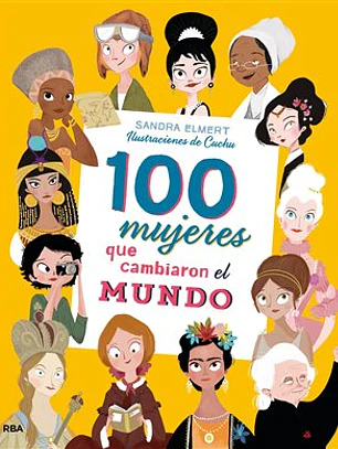 100 mujeres que cambiaron el mundo
