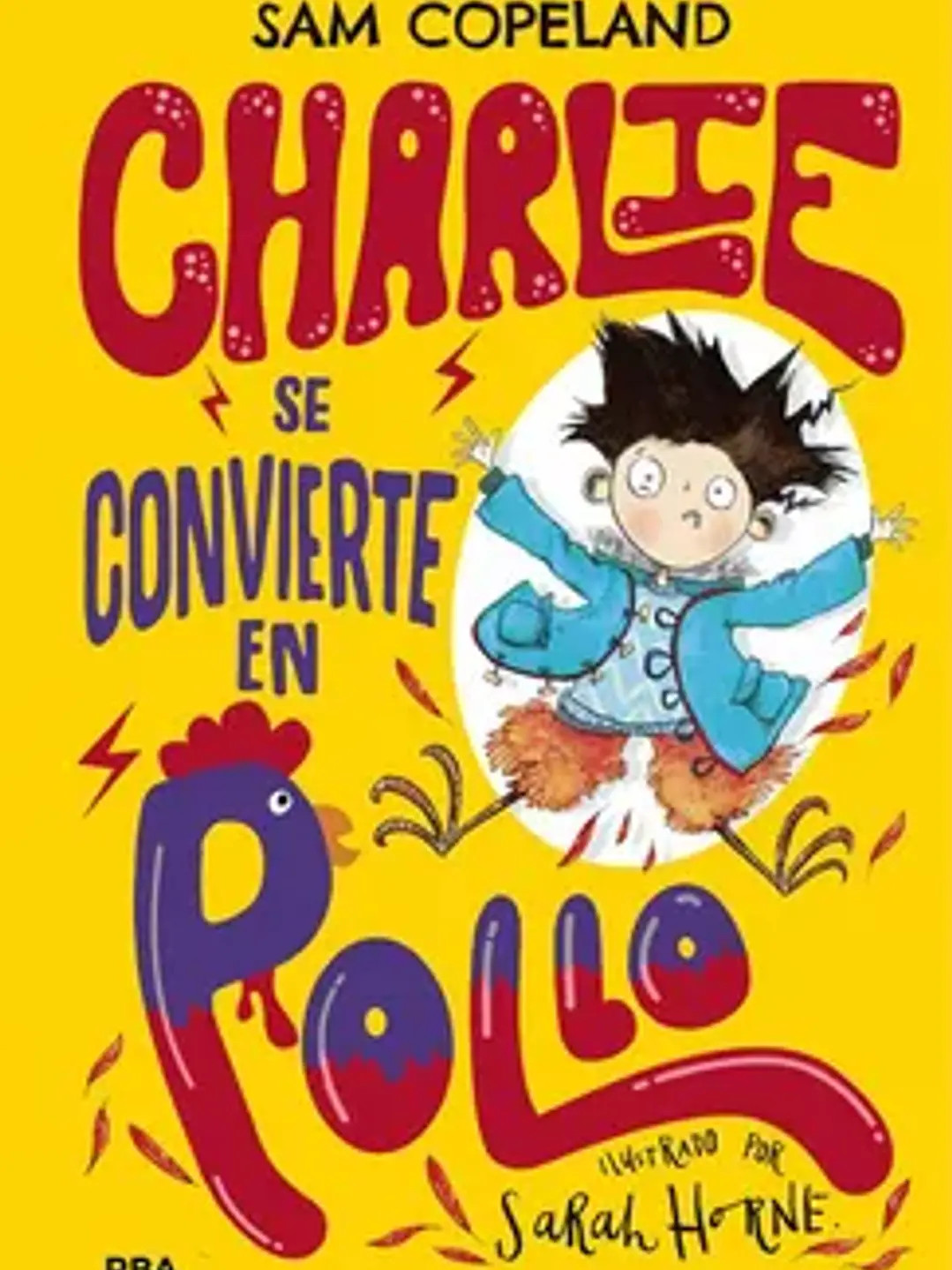 Charlie se convierte en pollo 1