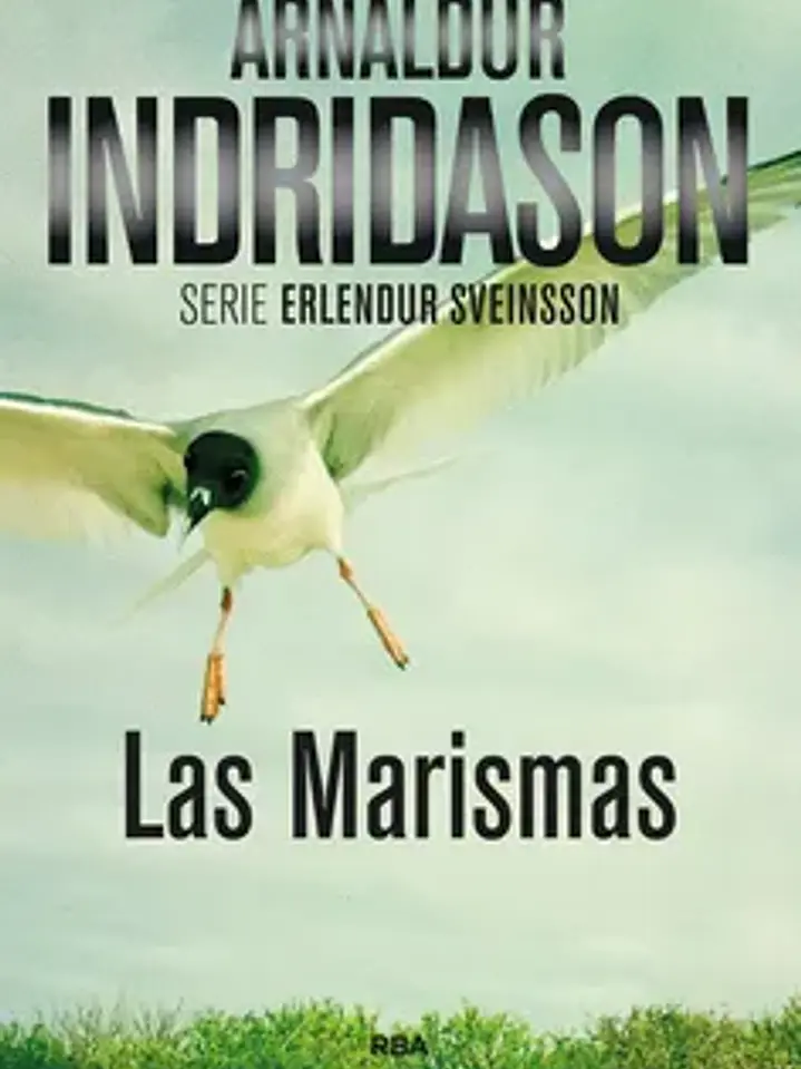 Las marismas: serie erlendur sveinsson III (novela policíaca bib) 1