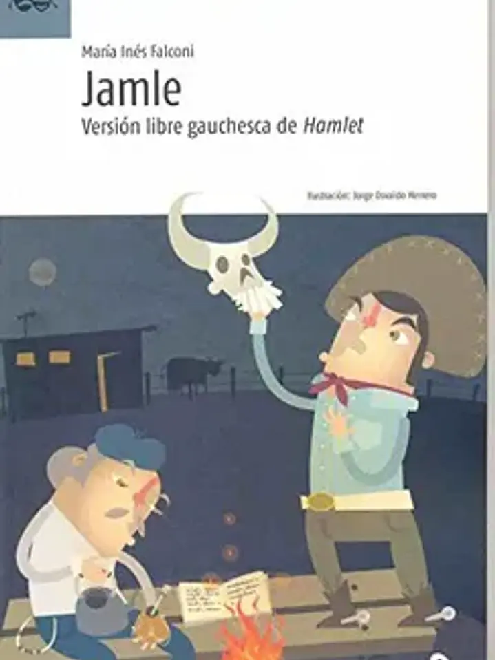 Jamle (version libre gauchesca de Hamlet) 1
