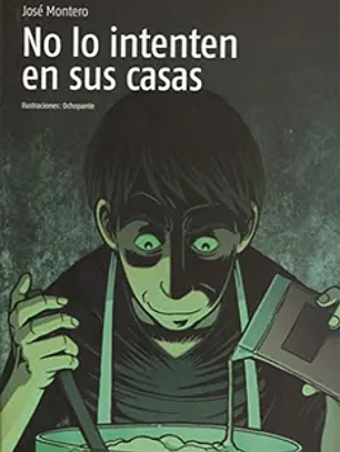 No lo intenten en sus casas