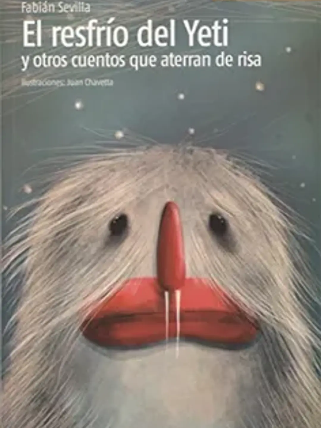 Resfrio del yeti y otros cuentos que aterran 1