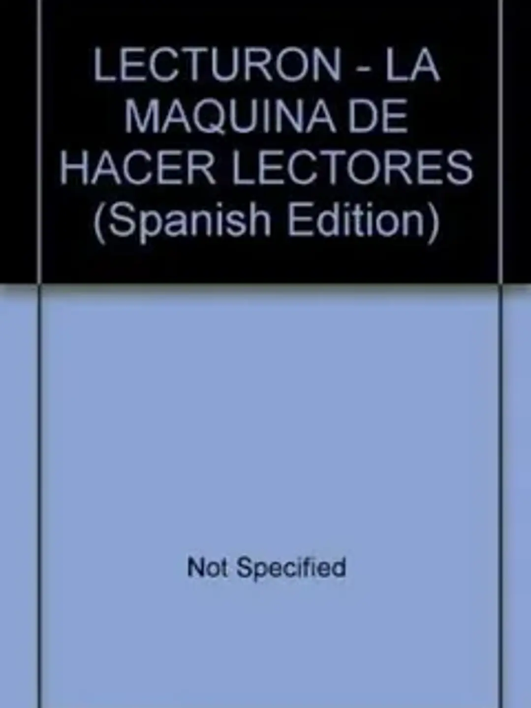 Lecturon, el II la maquina de hacer lectores 1
