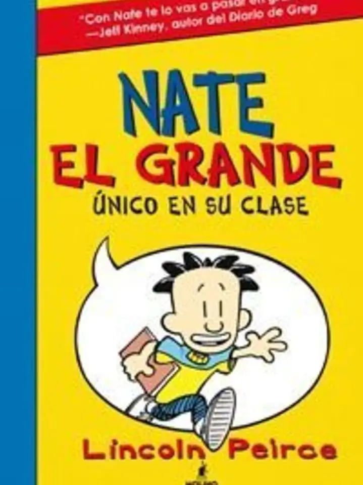 Nate el Grande 1: único en su clase (ficción kids) 1