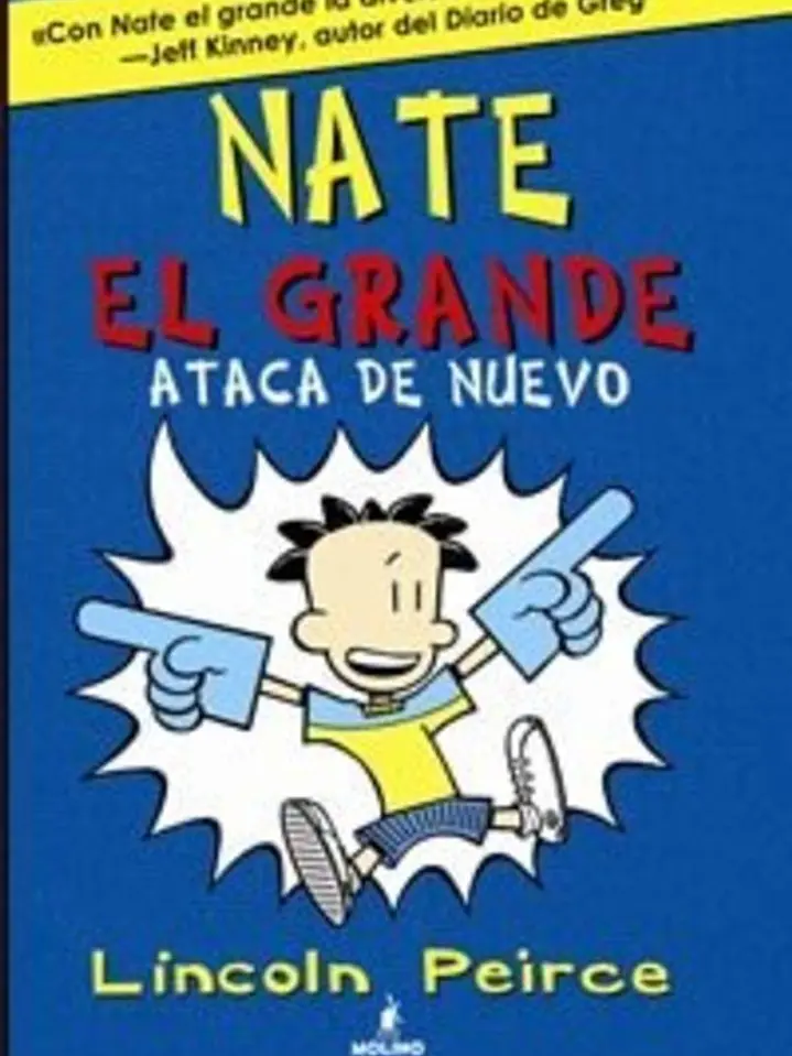 Nate el Grande 2: ataca de nuevo 1