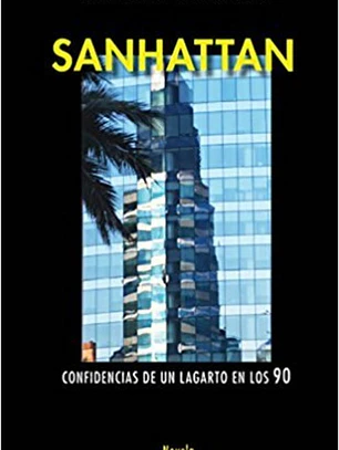Sanhattan. Confidencias