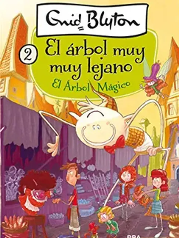 El árbol mágico (el árbol muy muy lejano 2) (inolvidables) 1
