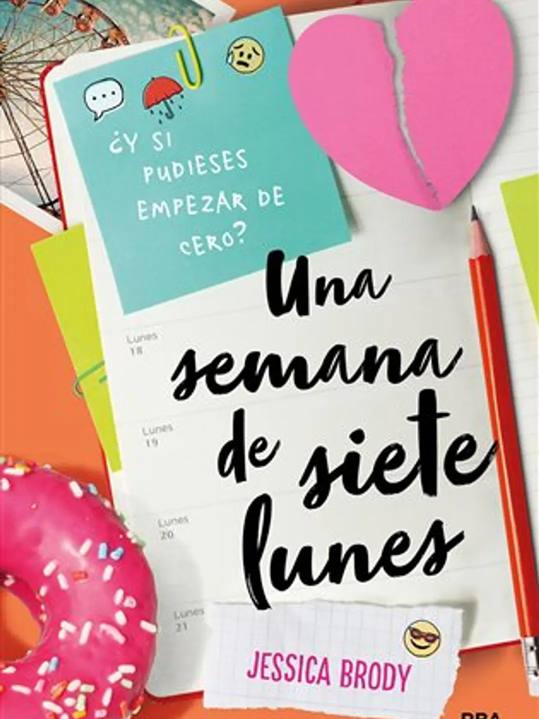 Una semana de siete lunes 1