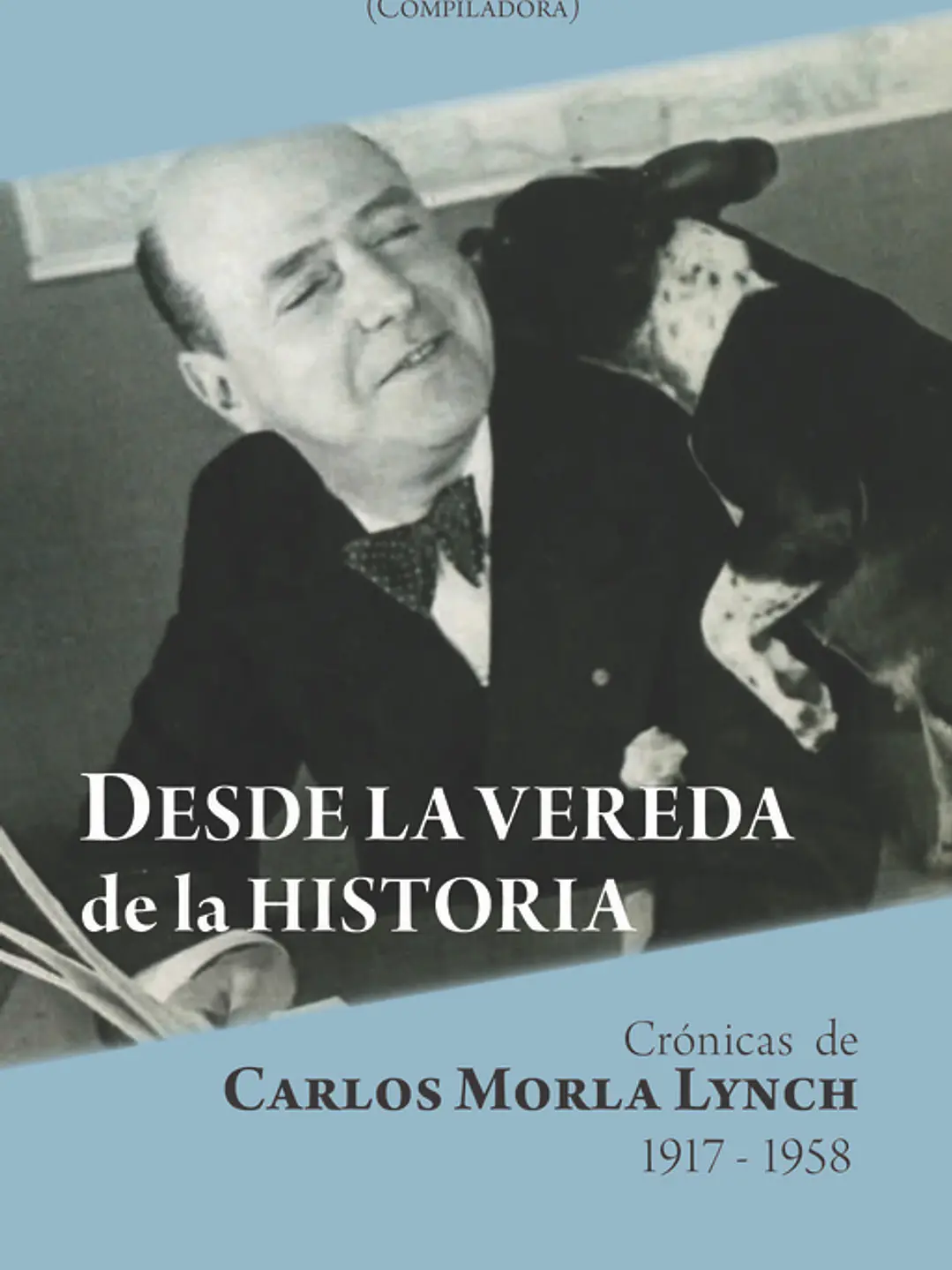 Desde la vereda de la historia 1