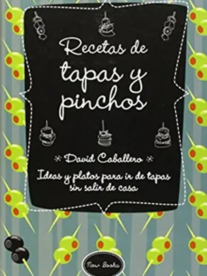 Recetas de tapas y pinchos 1
