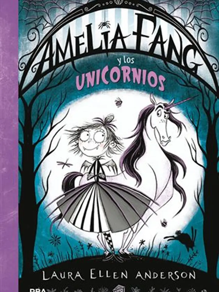 Amelia Fang 2: amelia y los unicornios 1