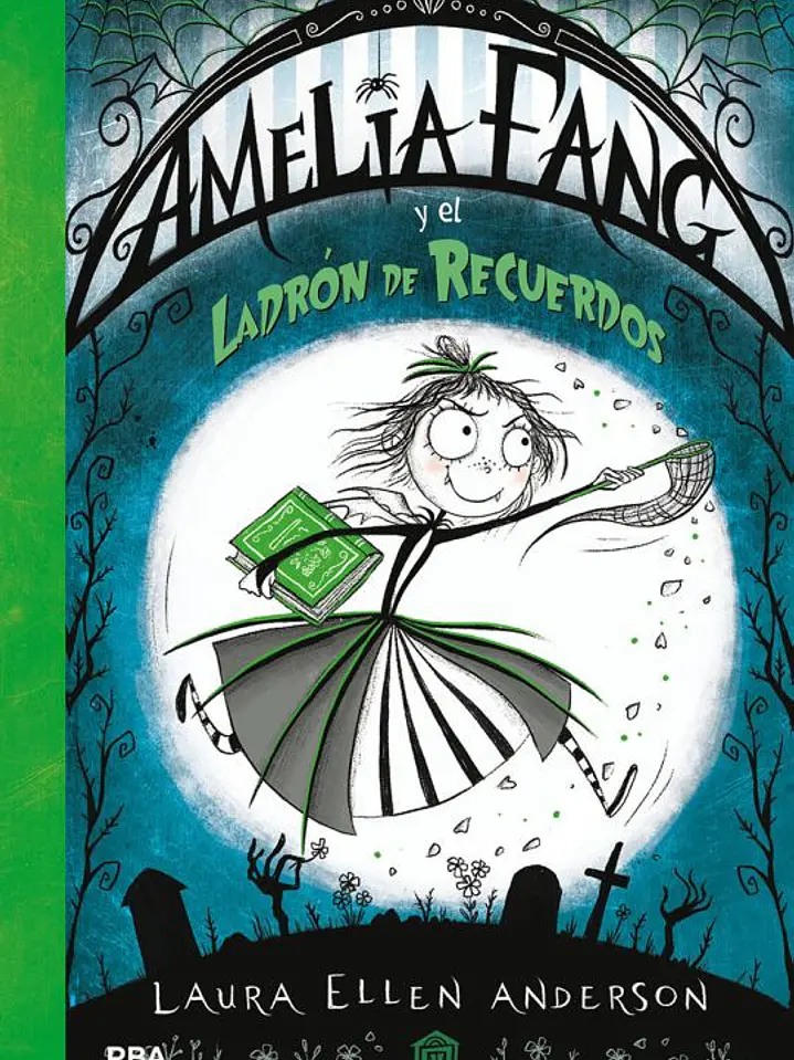 Amelia Fang 03: el ladrón de recuerdos 1