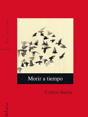 Morir a tiempo
