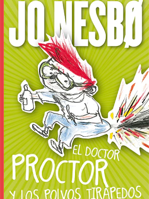 El Doctor Proctor y los polvos tirapedos