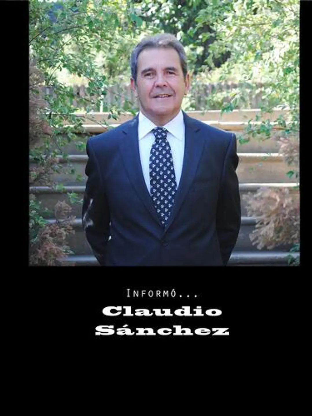 Informó... Claudio Sánchez 1