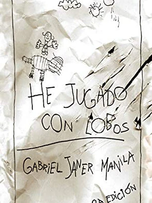 He jugado con lobos