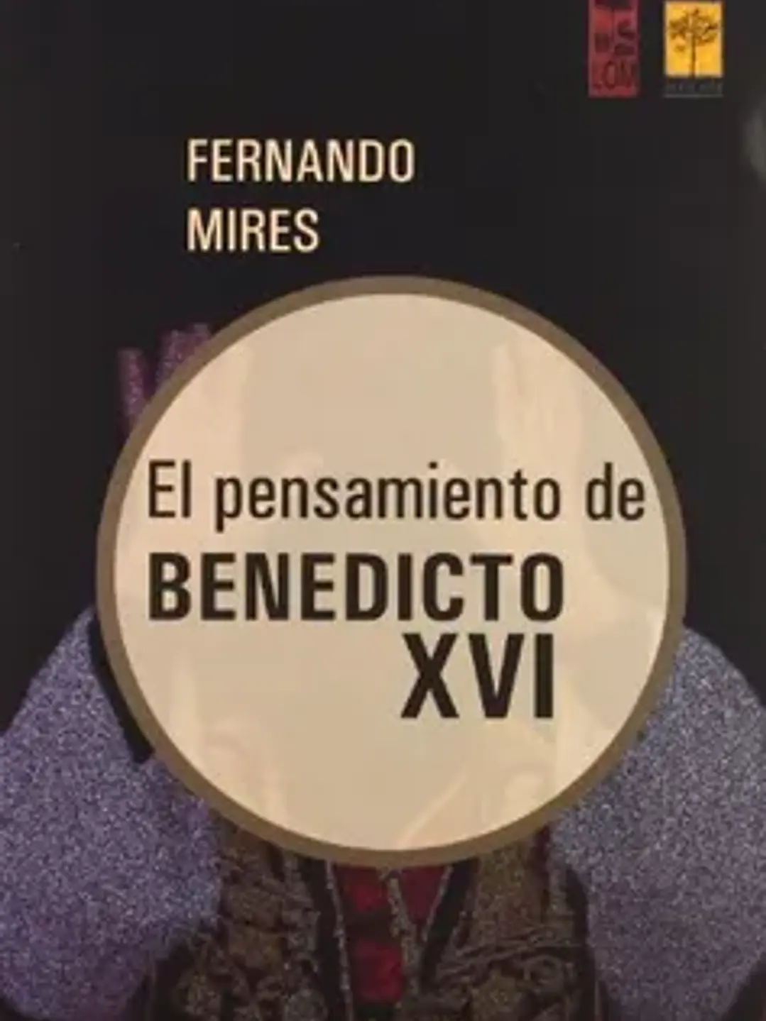 El pensamiento de benedicto XVI 1