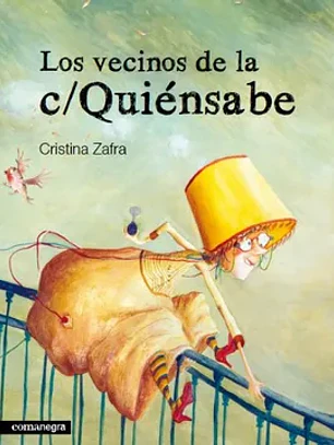 Los vecinos de la c/quiensabe