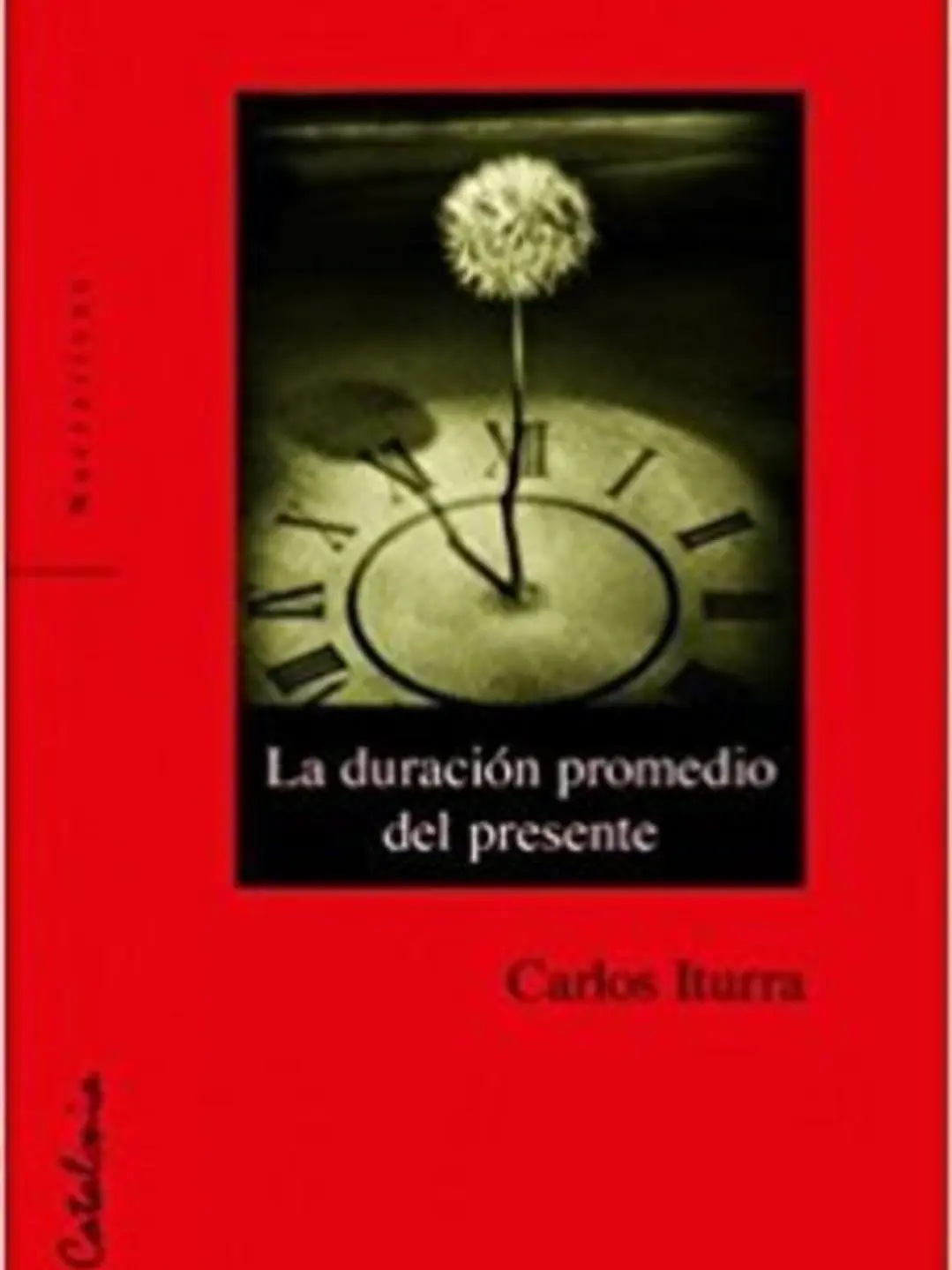 La duración promedio del presente 1
