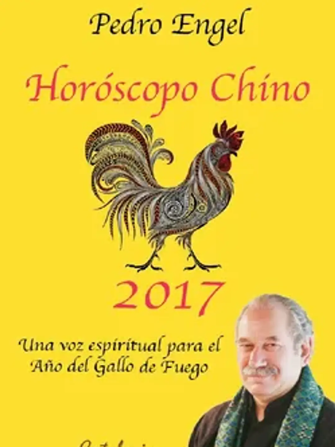 Horóscopo chino 2017. Una oza espiritual para el año del gallo 1
