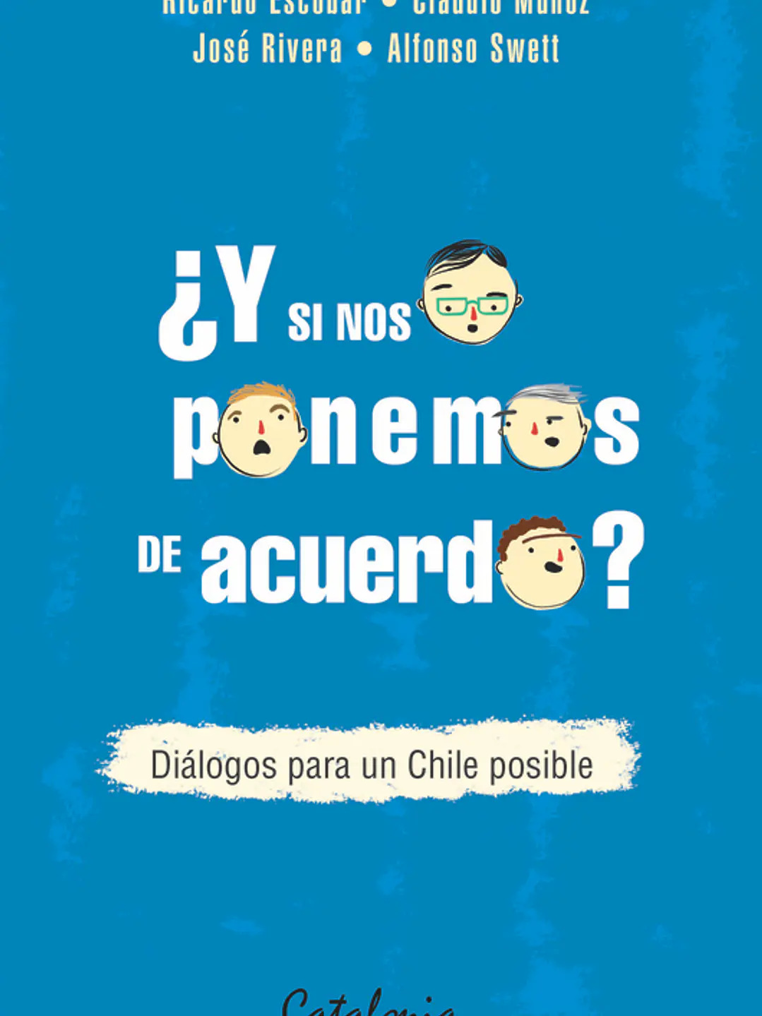 Y si nos ponemos de acuerdo 1