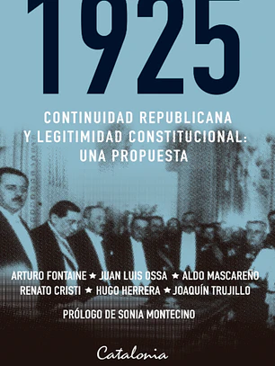 1925 continuidad republicana y legitimidad constitucional