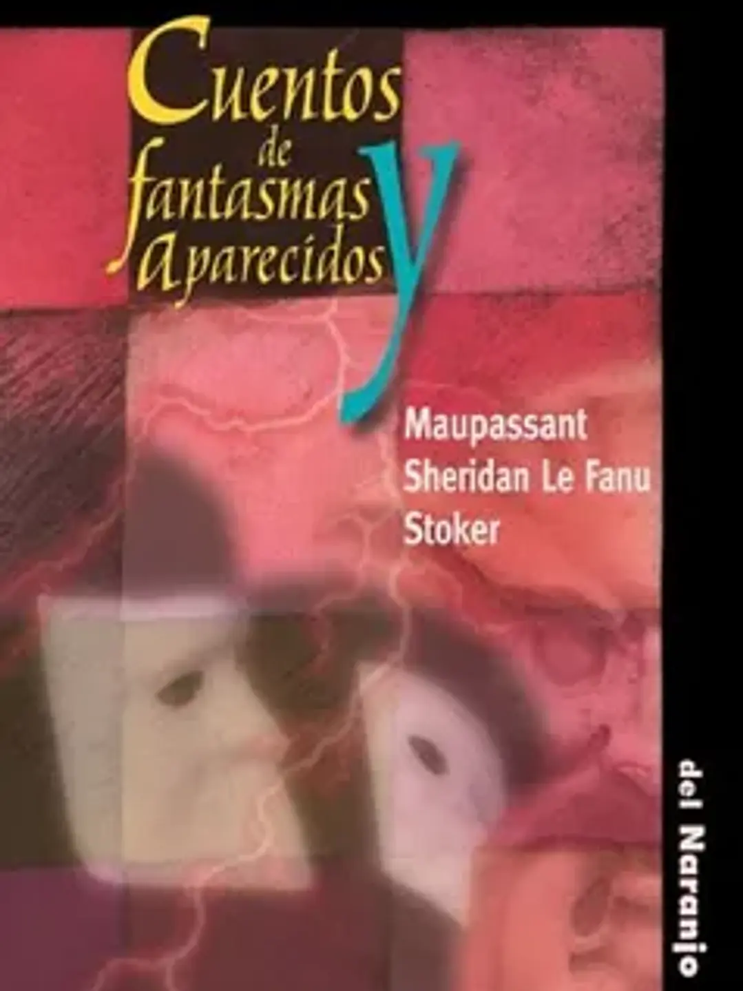 Cuentos de fantasmas y aparecidos 1